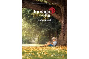 Jornada de fe para niños Preguntas Guía del maestro