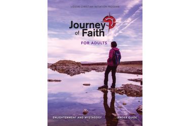 Journey of Faith for Adults, Enlightenment and Mystagogy Leader Guide