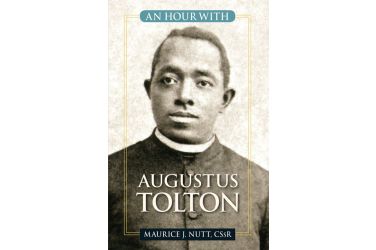 An Hour with Father Augustus Tolton