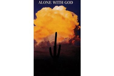 Alone With God