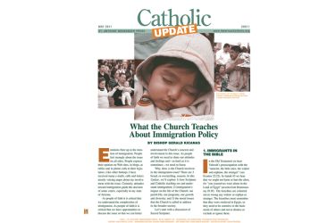 What the Church Teaches About Immigration Policy