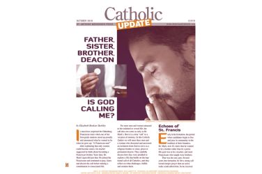 Father, Sister, Brother, Deacon, Is God Calling Me?