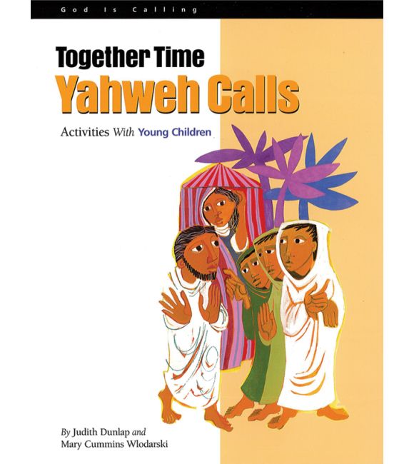 Together Time Yahweh Calls