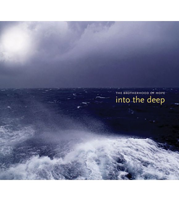 Into The Deep by The Brotherhood of Hope