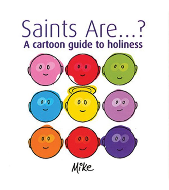 Saints Are...?