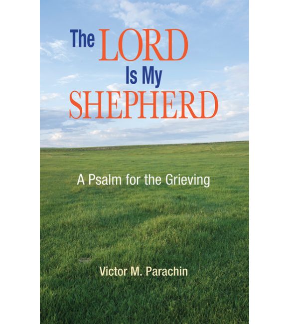 The Lord Is My Shepherd