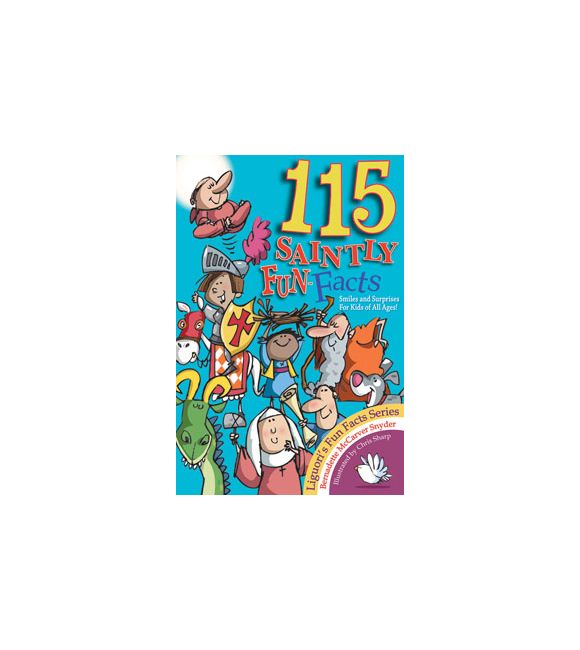 115 Saintly Fun Facts