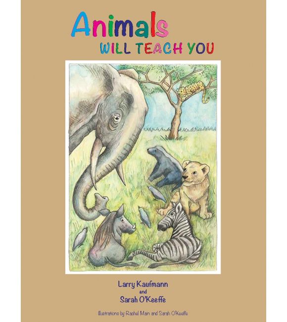 Animals Will Teach You