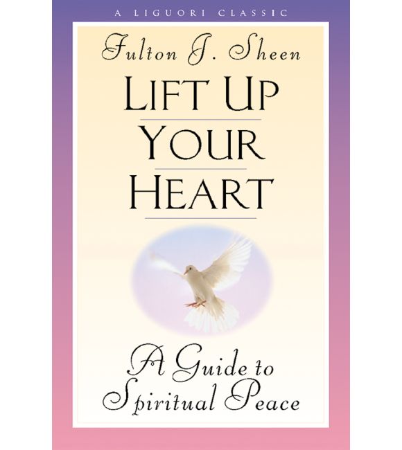 Lift Up Your Heart