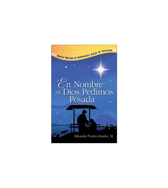 En Nombre De Dios Pedimos Posada