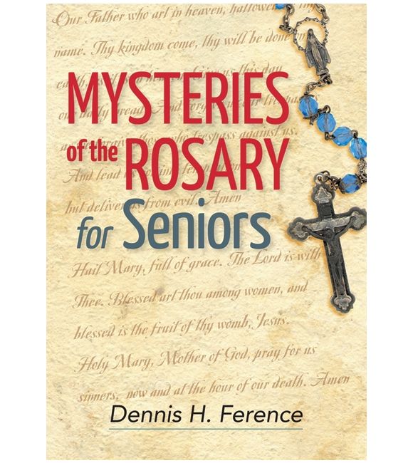 Mysteries of the Rosary for Seniors
