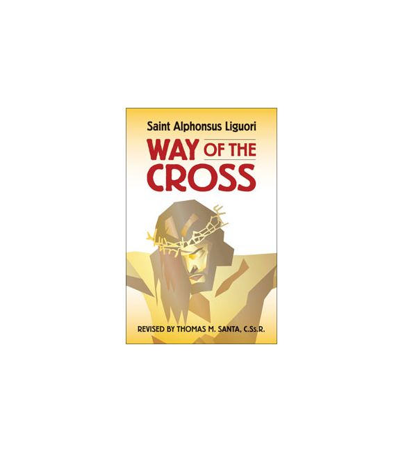 Way of the Cross by St. Alphonsus Liguori
