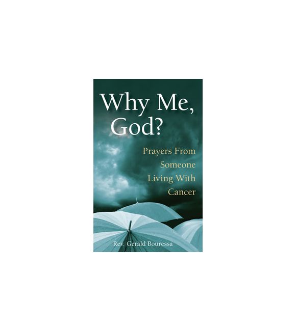 Why Me, God?