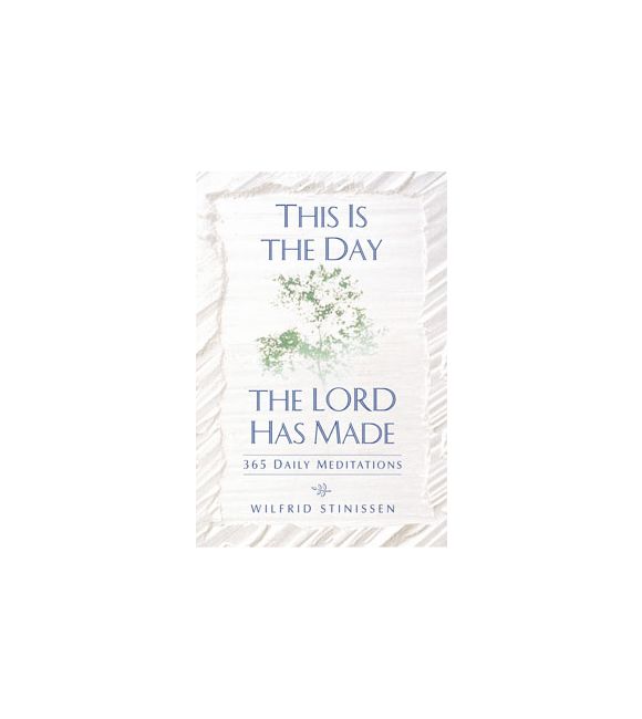 This Is the Day the Lord Has Made