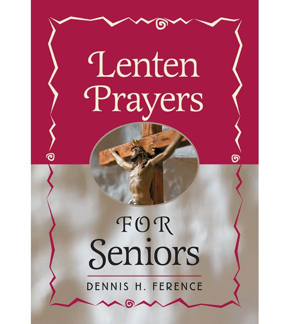 Lenten Prayers for Seniors