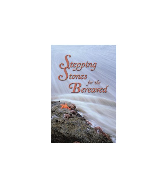 Stepping Stones for the Bereaved