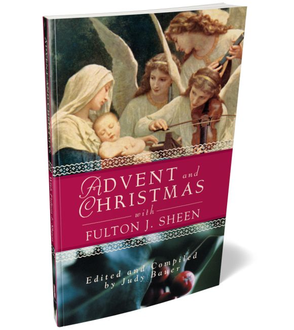 Advent and Christmas with Fulton J. Sheen