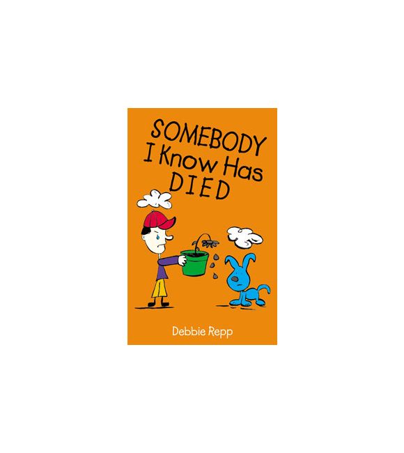 Somebody I Know Has Died