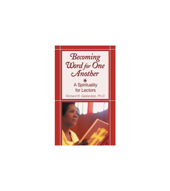 Becoming Word for One Another