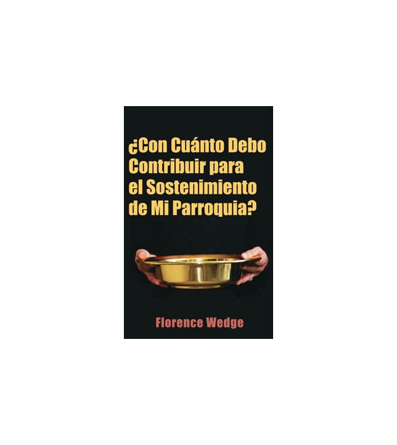 Con cuánto debo contribuir para el sostenimento de mi parroquia?