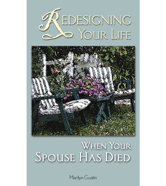 Redesigning Your Life When Your Spouse Has Died