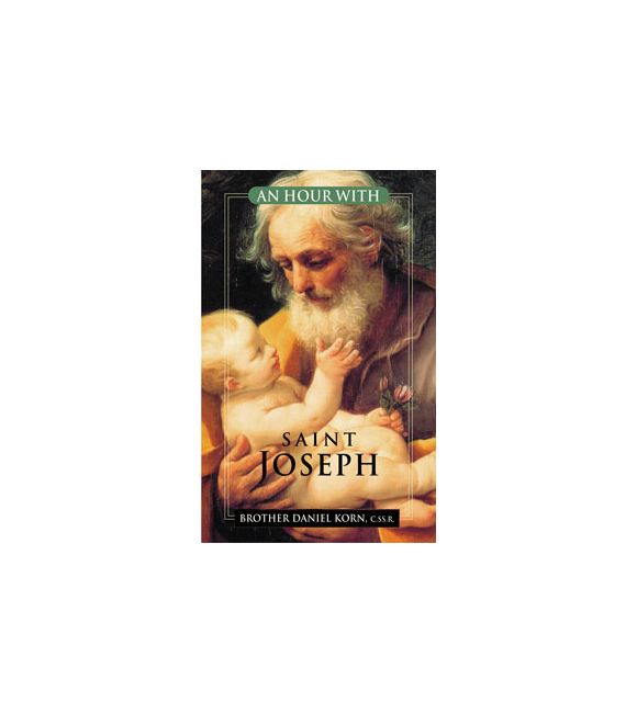 An Hour With Saint Joseph