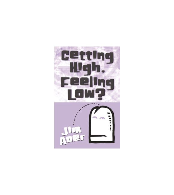 Getting High, Feeling Low?