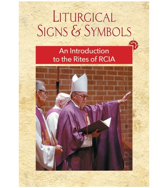 Liturgical Signs and Symbols