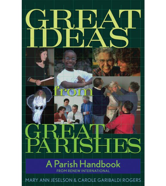 Great Ideas from Great Parishes