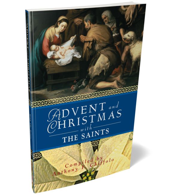 Advent and Christmas With the Saints