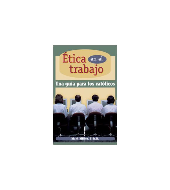 Ética en el trabajo