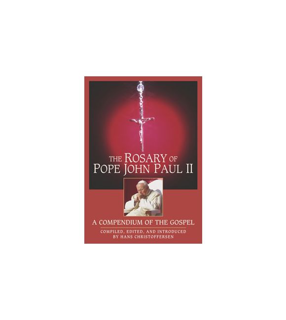 The Rosary of Pope John Paul II