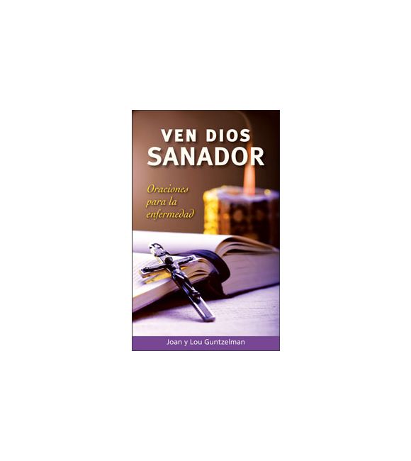 Ven Dios sanador