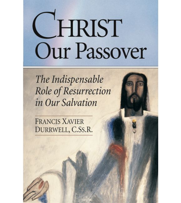Christ Our Passover