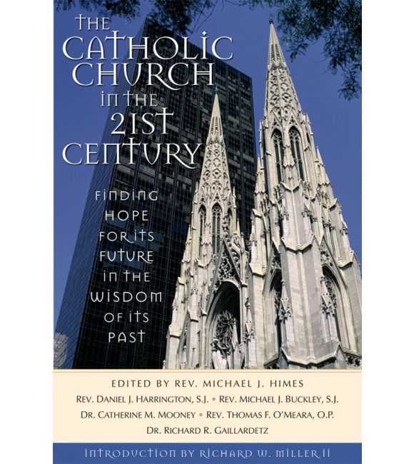 The Catholic Church in the 21st Century