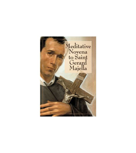 Meditative Novena to Saint Gerard Majella