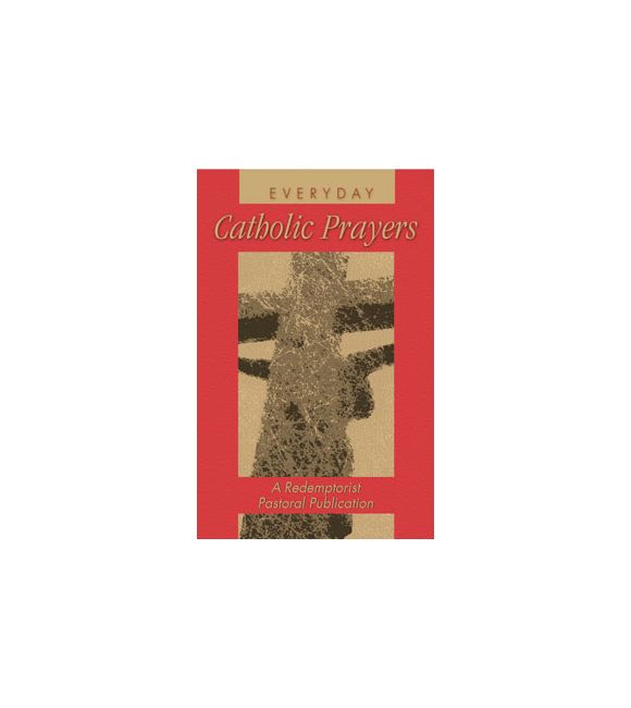 Everyday Catholic Prayers