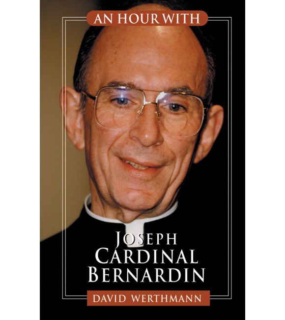 An Hour With Joseph Cardinal Bernardin