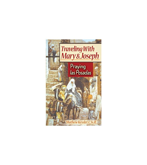 Traveling With Mary and Joseph