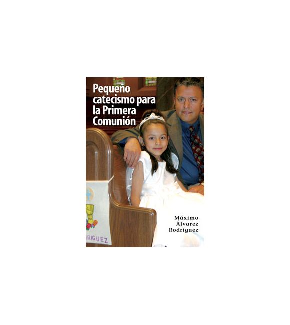 Pequeño catecismo para la Primera Comunión