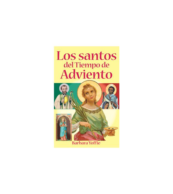 Los santos del Tiempo de Adviento