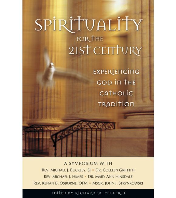 Spirituality for the 21st Century