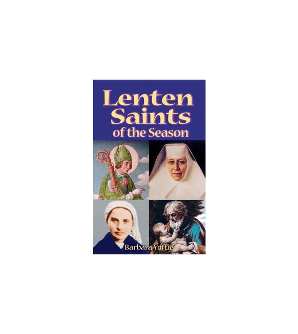 Lenten Saints of the Season
