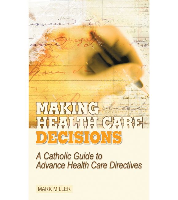 Making Health Care Decisions