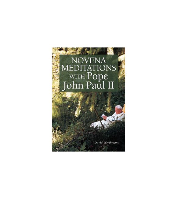 Novena Meditations With Pope John Paul II