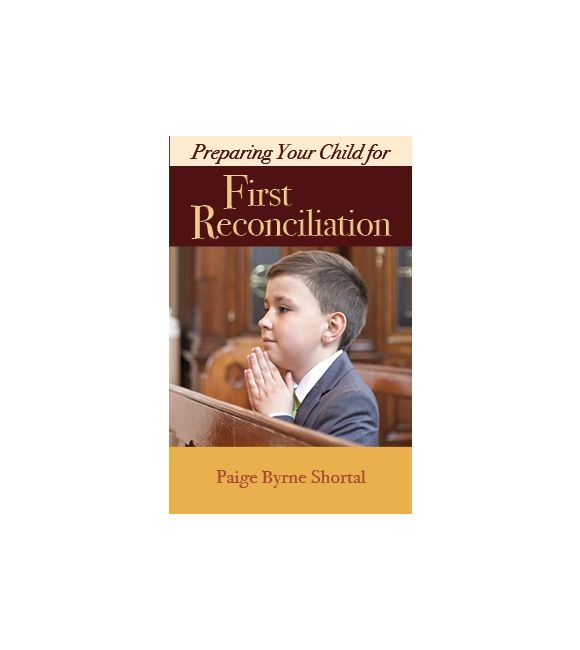 Preparing Your Child for First Reconciliation