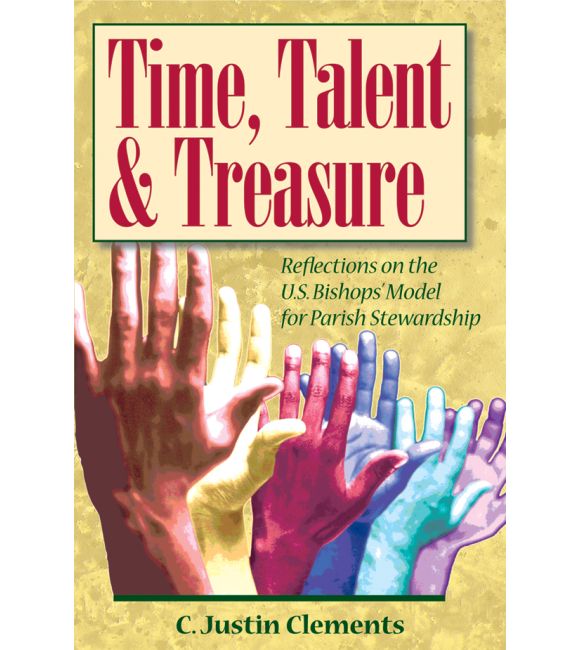 Time, Talent, and Treasure