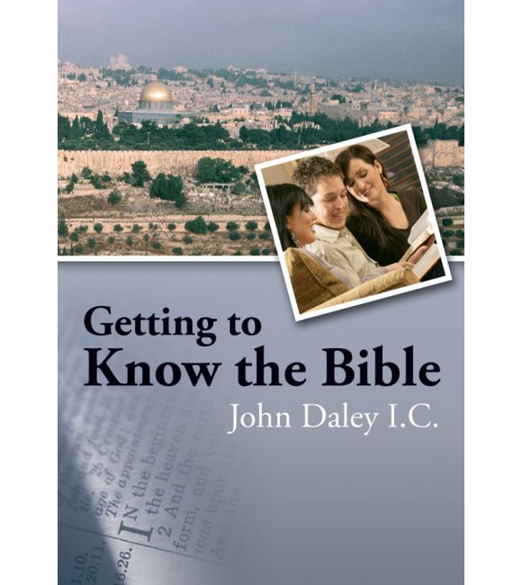 Getting to Know the Bible