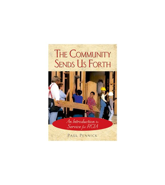The Community Sends Us Forth