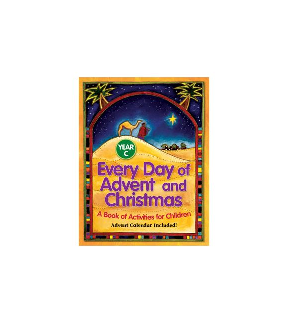 Every Day of Advent and Christmas, Year C